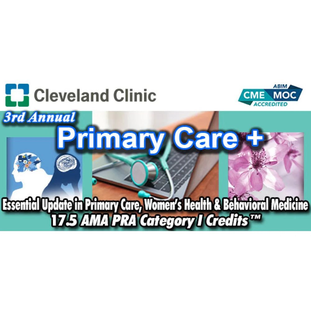 Cleveland Clinic 3rd Annual Primary Care + 2025