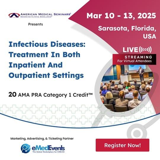 Infectious Diseases – Treatment in both Outpatient and Inpatient Settings 2025