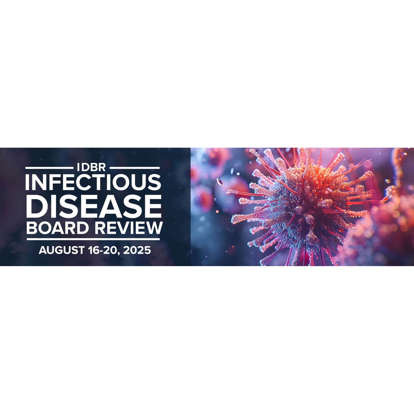 George Washington University Infectious Disease Board Review Course 2025 (+QBank)