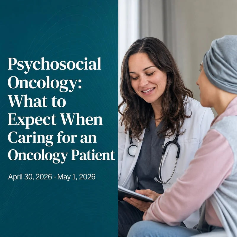 Harvard Psychosocial Oncology — What to Expect When Caring for an Oncology Patient 2026