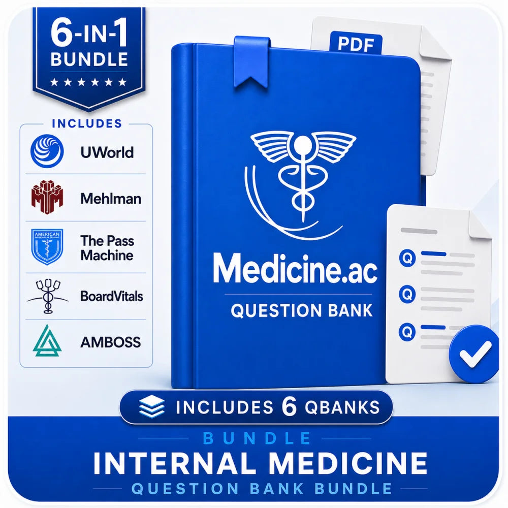 Internal Medicine Question Bank Bundle 2026 — 6-in-1 PDF (UWorld, AMBOSS, NEJM, BoardVitals, The Pass Machine, Mehlman)