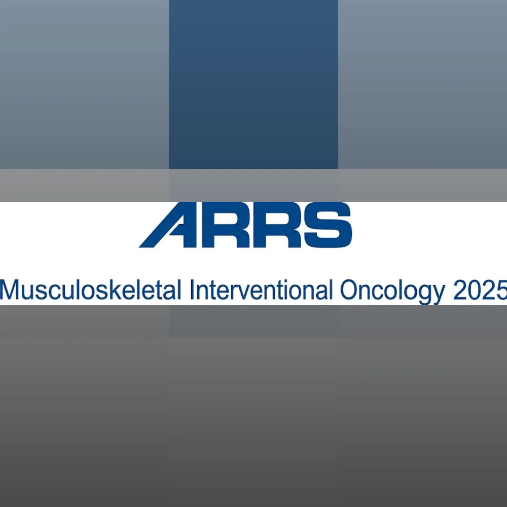 ARRS Minimally Invasive Musculoskeletal Interventional Oncology Masterclass Bone Metastases and Benign Bone Tumors 2025