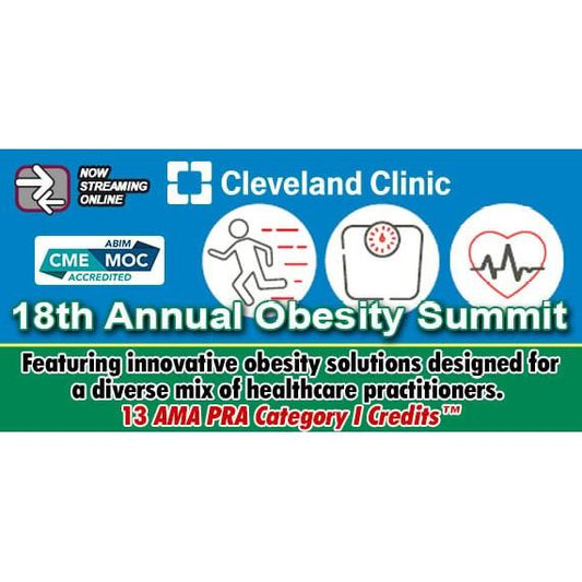 Cleveland Clinic 18th Annual Obesity Summit 2025