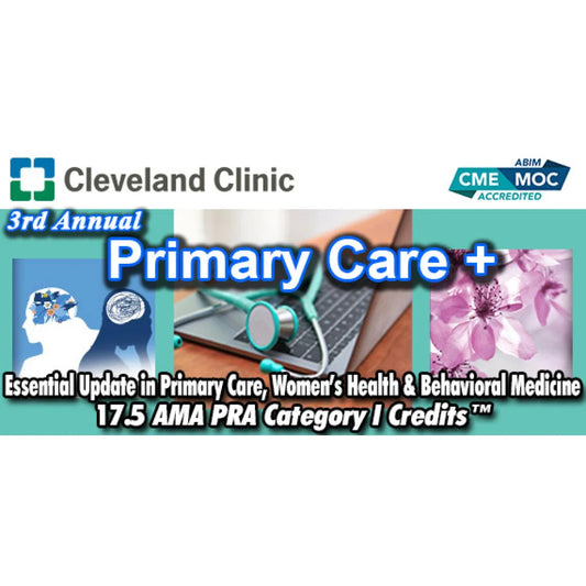Cleveland Clinic 3rd Annual Primary Care + 2025