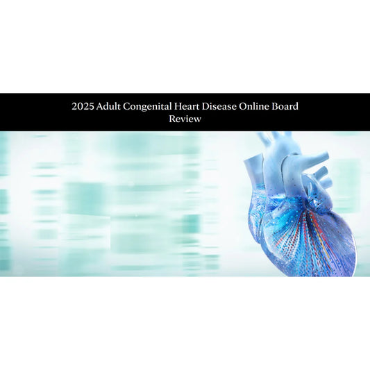 Mayo Clinic ACHD Online Board Review 2025