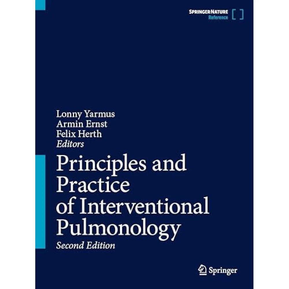 Principles and Practice of Interventional Pulmonology , 2nd Edition 2025 (Original PDF)