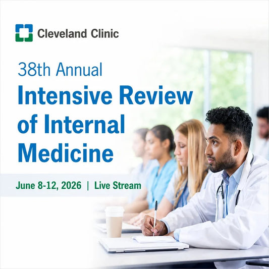 Cleveland Clinic 38th Annual Intensive Review of Internal Medicine 2026