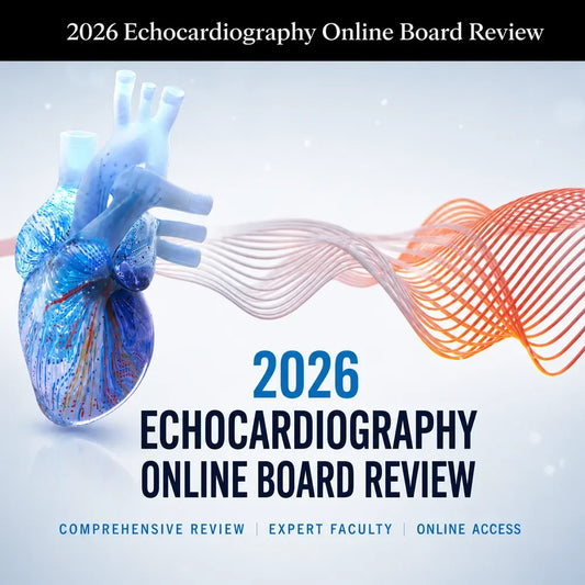 Mayo Clinic Echocardiography Online Board Review 2026