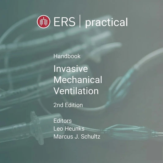 ERS Practical Handbook of Invasive Mechanical Ventilation, 2nd edition (Original PDF from Publisher)