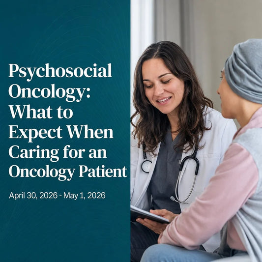 Harvard Psychosocial Oncology — What to Expect When Caring for an Oncology Patient 2026