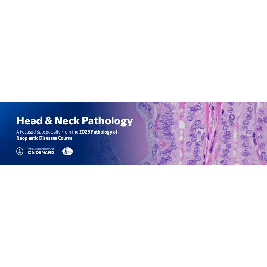 Head & Neck Pathology – The Pathology of Neoplastic Diseases 2025