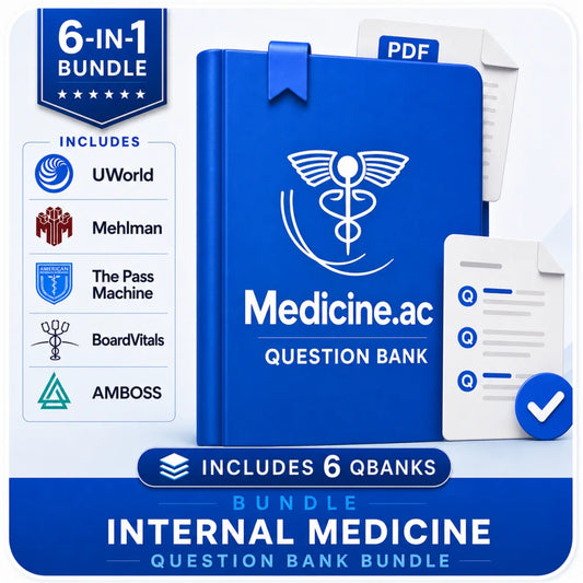 Internal Medicine Question Bank Bundle 2026 — 6-in-1 PDF (UWorld, AMBOSS, NEJM, BoardVitals, The Pass Machine, Mehlman)