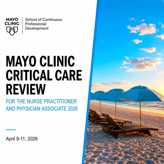 Mayo Clinic Critical Care Review for the Nurse Practitioner and Physician Associate 2026