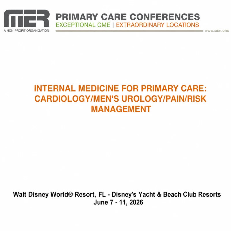 Internal Medicine for Primary Care: Cardiology / Men’s Urology / Pain / Risk Management 2026