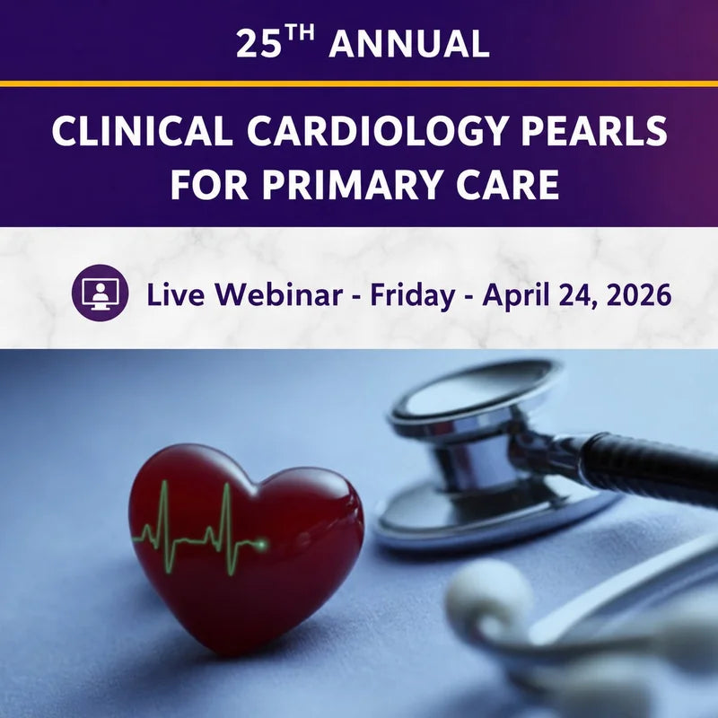 UW Medicine 25th Annual Clinical Cardiology Pearls for Primary Care 2026